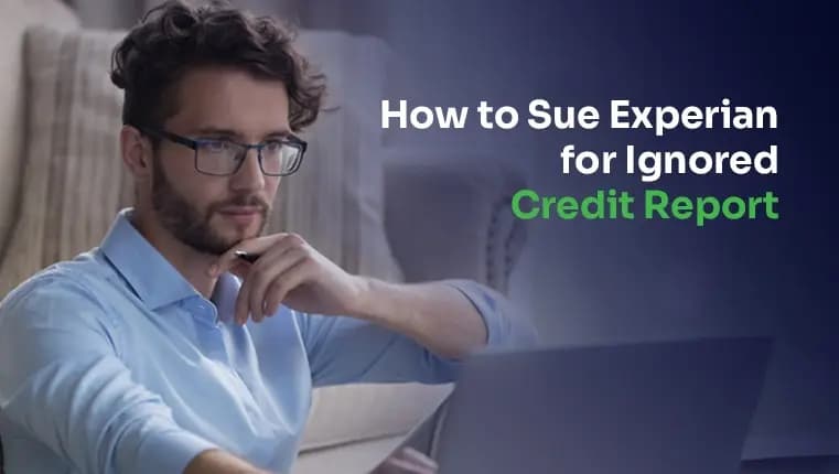How to Sue Experian