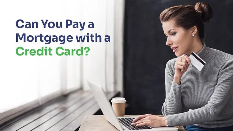 a person paid mortgage with a credit card and landlord giving her keys