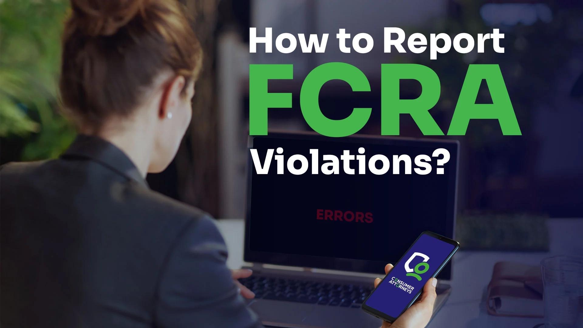 woman thinking about reporting fcra violations