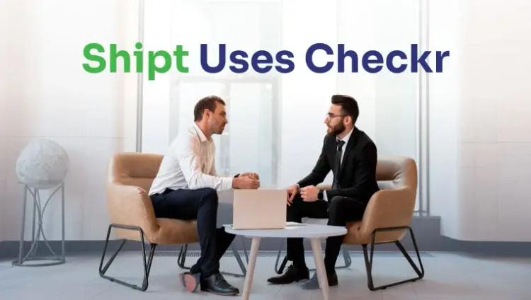 Shipt employees Checkr to screen potential job applicants