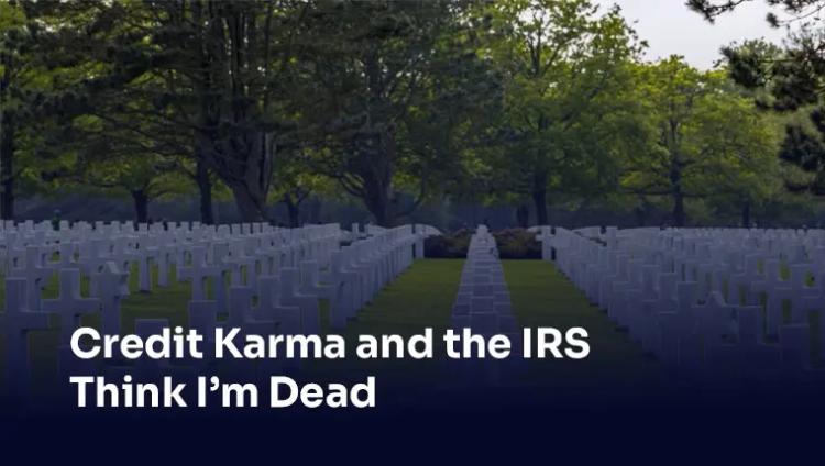 irs thinks i'm dead