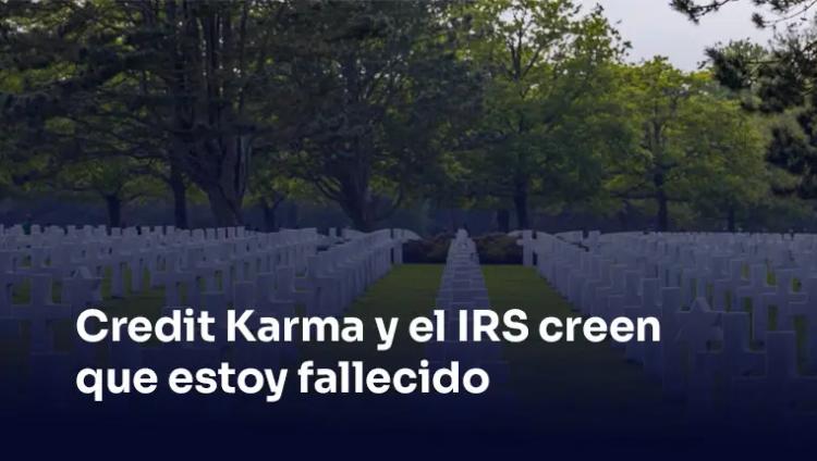 Irs piensa que estoy muerto
