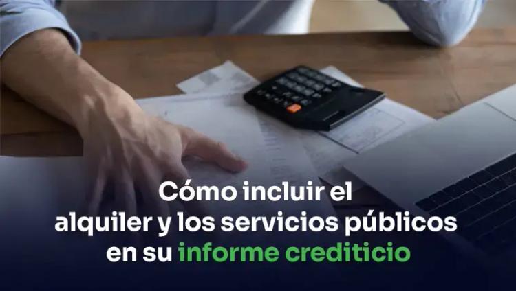 cómo agregar facturas de servicios públicos a su informe de crédito