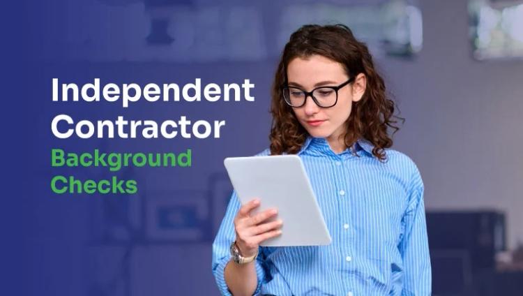 woman holding her independent contractor background check