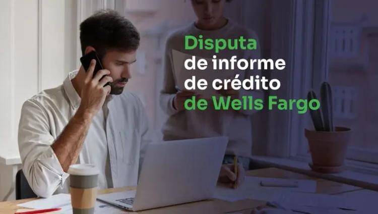 hombre detrás de una computadora portátil llamando a Wells Fargo