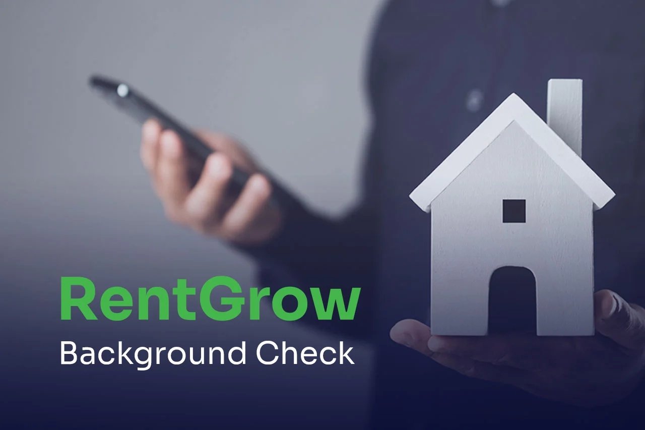 RentGrow Background Check A man holds a small house on his hand