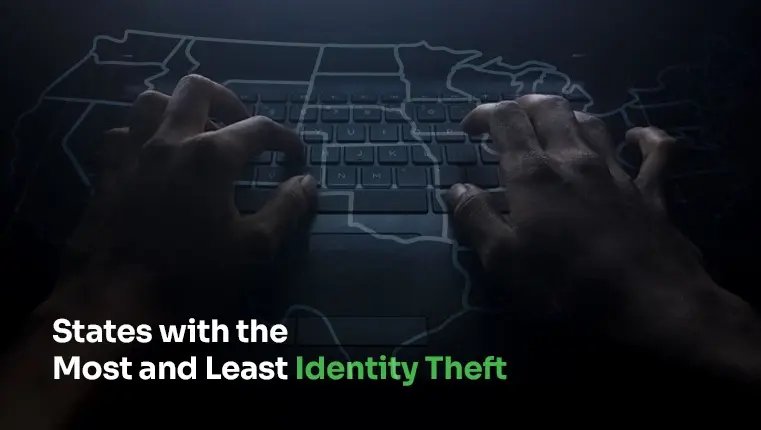 detailed globe showing states with the most identity theft