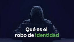  que es el robo de identidad