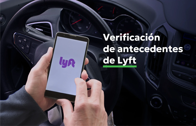 verificación de antecedentes de Lyft