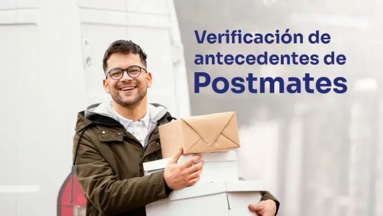 verificación de antecedentes de postmates