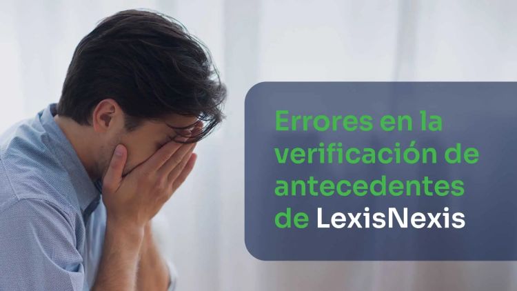 Hombre llorando por el informe de verificación de antecedentes de lexisnexis