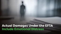 Actual Damages Under the EFTA Include Emotional Distress | Consumer Attorneys PLLC Blurred silhouette of a person standing in the background with a stack of documents in the foreground, symbolizing legal records and the recognition of emotional distress as actual damages under the Electronic Fund Transfer Act.