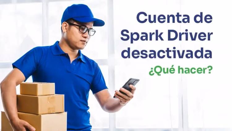 cuenta de spark driver desactivada que hacer repartidor mirando su cuenta desactivada en teléfono