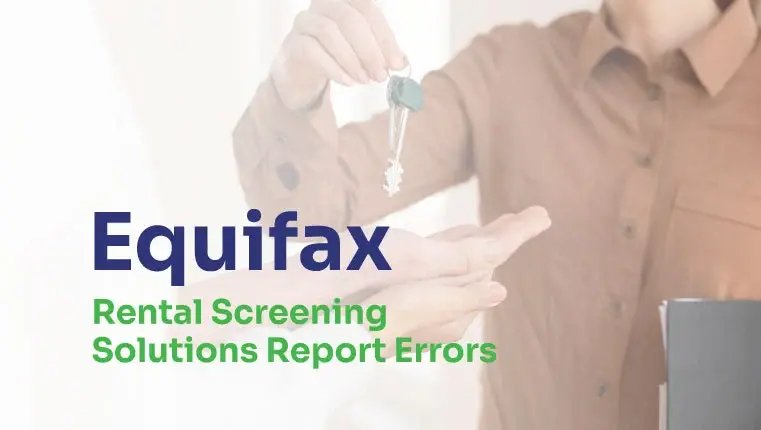 What does an Equifax Rental Screening Solutions Report show?