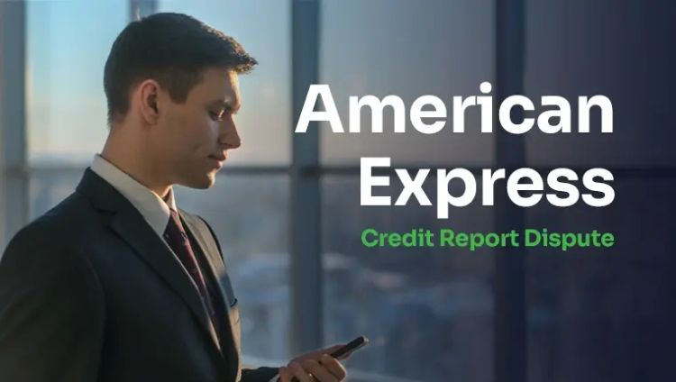 american express credit report dispute man looking at his credit report in his phone